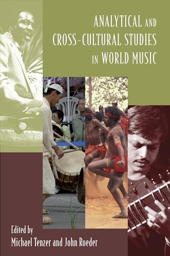 Stock image for Analytical and Cross-Cultural Studies in World Music for sale by ThriftBooks-Dallas