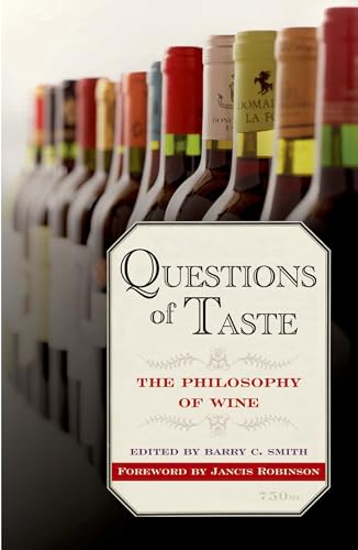 Imagen de archivo de Questions of Taste: The Philosophy of Wine a la venta por BooksRun