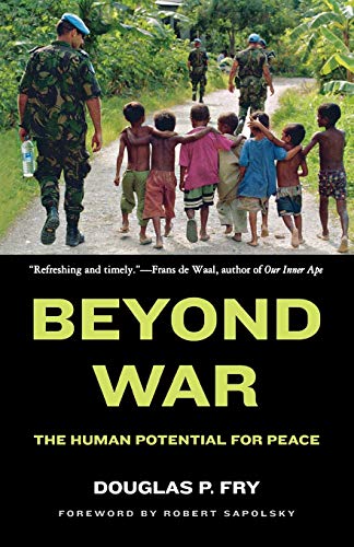 Imagen de archivo de Beyond War: The Human Potential for Peace a la venta por Montclair Book Center