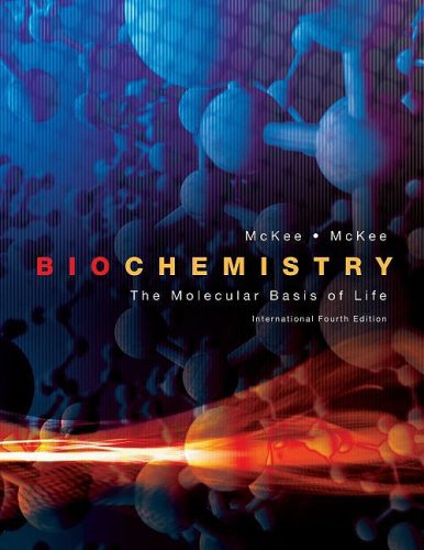 Imagen de archivo de Biochemistry: The Molecular Basis of McKee, Trudy; McKee, James R. a la venta por Iridium_Books