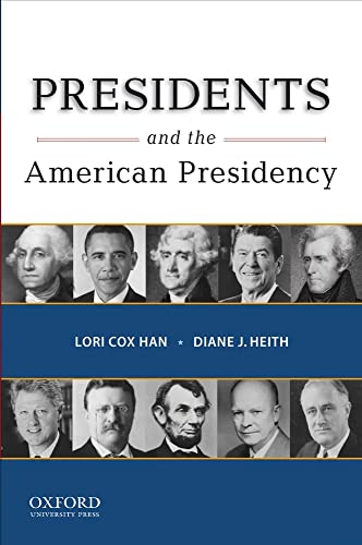 9780195385168: Presidents and the American Presidency