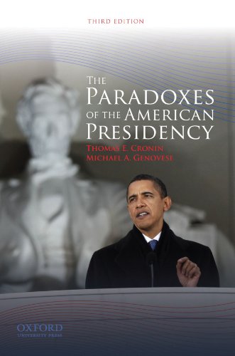 Imagen de archivo de The Paradoxes of the American Presidency a la venta por Better World Books