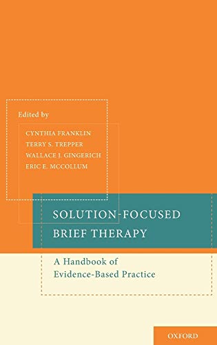 Stock image for Solution-Focused Brief Therapy: A Handbook of Evidence-Based Practice for sale by HPB-Ruby