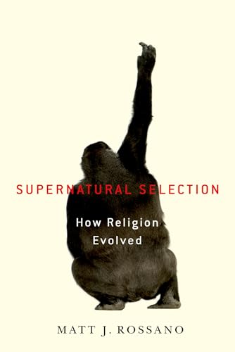 Stock image for Supernatural Selection: How Religion Evolved for sale by Ria Christie Collections