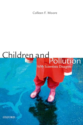 Stock image for Children and Pollution: Why Scientists Disagree for sale by Isle of Books