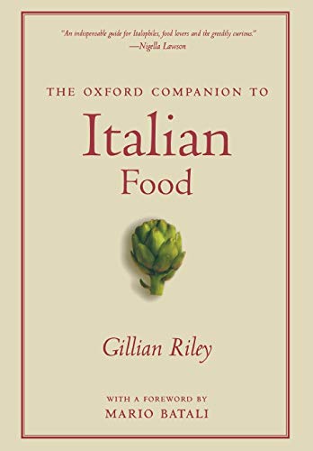 Stock image for The Oxford Companion to Italian Food (Oxford Companions) for sale by Kona Bay Books