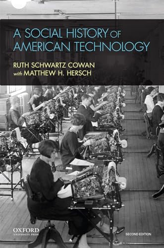 Imagen de archivo de A Social History of American Technology a la venta por ThriftBooks-Reno