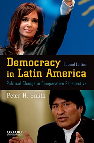 Imagen de archivo de Democracy in Latin America : Political Change in Comparative Perspective a la venta por Better World Books: West