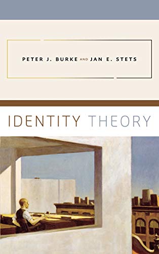 Identity Theory (9780195388275) by Burke, Peter J.; Stets, Jan E.