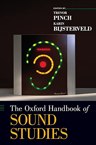 Stock image for Oxford Handbook of Sound Studies for sale by A Cappella Books, Inc.