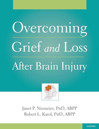 Stock image for Overcoming Grief and Loss After Brain Injury for sale by Ergodebooks