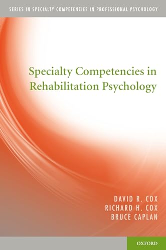 Beispielbild fr Specialty Competencies in Rehabilitation Psychology (Specialty Competencies in Professional Psychology) zum Verkauf von HPB-Red