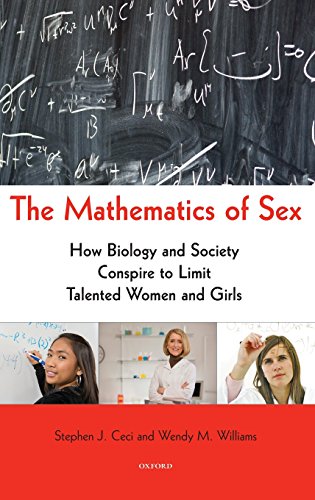 9780195389395: Mathematics of Sex: How Biology and Society Conspire to Limit Talented Women and Girls