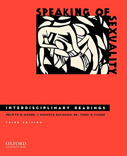 Beispielbild fr Speaking of Sexuality: Interdisciplinary Readings zum Verkauf von SecondSale