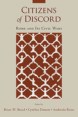 Beispielbild fr Citizens of Discord: Rome and Its Civil Wars zum Verkauf von Books From California