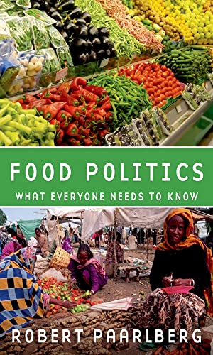 Beispielbild fr Food Politics: What Everyone Needs to Know zum Verkauf von Wonder Book