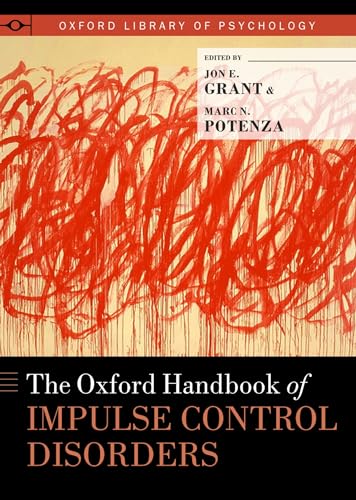9780195389715: The Oxford Handbook of Impulse Control Disorders