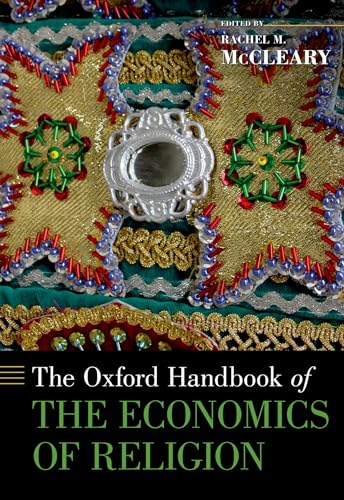 9780195390049: The Oxford Handbook of the Economics of Religion (Oxford Handbooks)