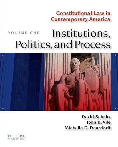 Imagen de archivo de Constitutional Law in Contemporary America, Vol. 1: Institutions, Politics, and Process a la venta por SecondSale