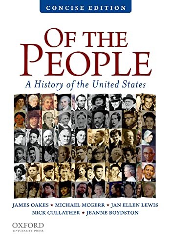 Beispielbild fr Of the People : A Concise History of the United States zum Verkauf von Better World Books