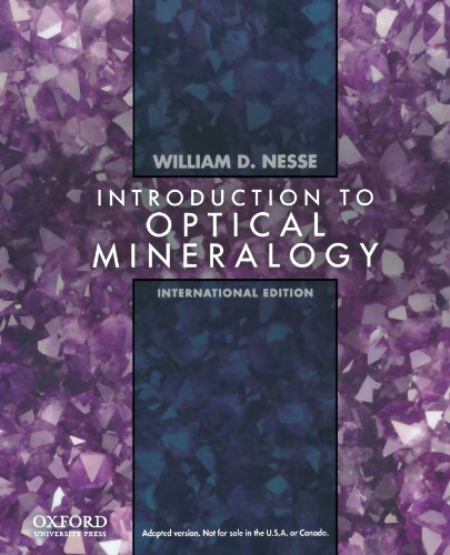 Stock image for Introduction to Optical Mineralogy for sale by Antiquariaat Hovingh