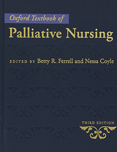 Beispielbild fr Oxford Textbook of Palliative Nursing zum Verkauf von Better World Books