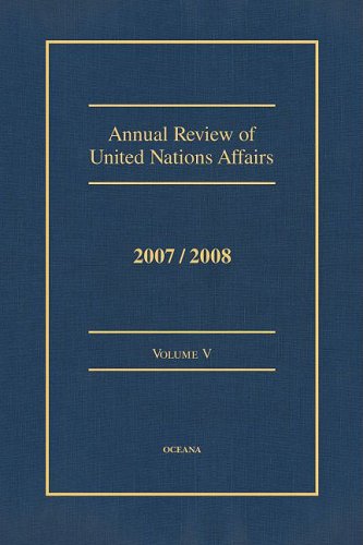 Stock image for Annual Review of United Nations Affairs 2007/2008, Vol. 5 for sale by Iridium_Books