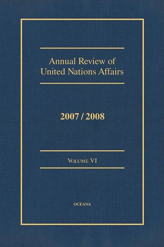 Stock image for Annual Review of UN Affairs 2007/08, Vol. 6 for sale by Iridium_Books