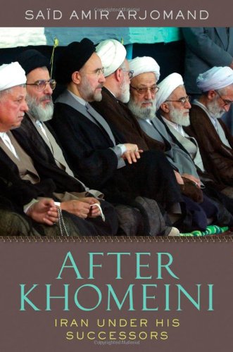 Stock image for After Khomeini : Iran under His Successors for sale by Better World Books