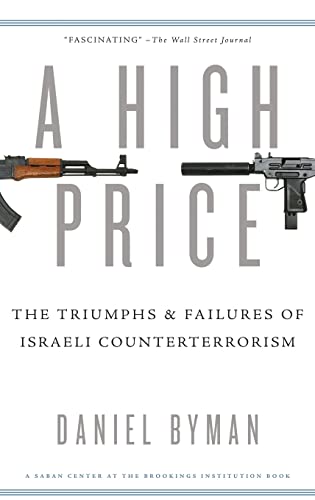 9780195391824: A High Price: The Triumphs and Failures of Israeli Counterterrorism