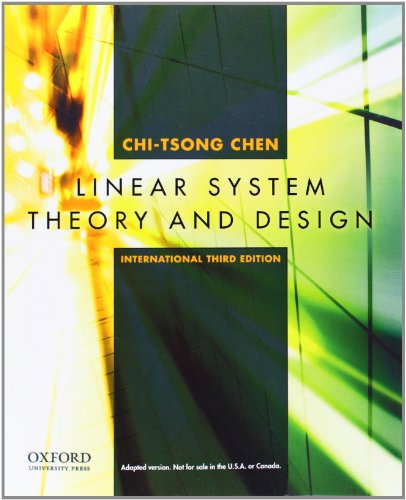 Stock image for Linear System Theory and Design, International 3rd. edition for sale by kelseyskorner