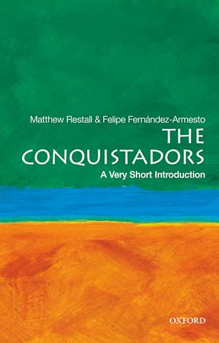 Stock image for The Conquistadors: a Very Short Introduction for sale by Better World Books