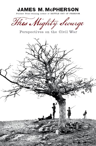 Beispielbild fr This Mighty Scourge: Perspectives on the Civil War zum Verkauf von Wonder Book