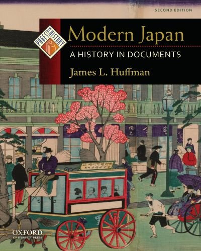 9780195392524: Modern Japan: A History in Documents (Pages from History)