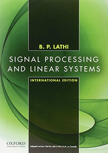 Imagen de archivo de Signal Processing and Linear Systems,Lathi, B. P. a la venta por Iridium_Books