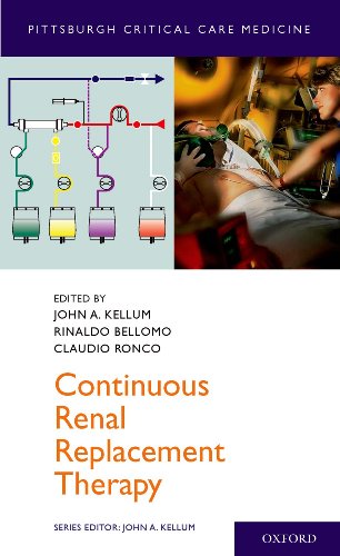 Beispielbild fr Continuous Renal Replacement Therapy (Pittsburgh Critical Care Medicine) zum Verkauf von Housing Works Online Bookstore