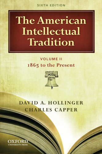 Beispielbild fr The American Intellectual Tradition, Vol. II: 1865 to the Present zum Verkauf von HPB-Red