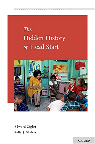 Imagen de archivo de The Hidden History of Head Start (Development at Risk Series) a la venta por SecondSale