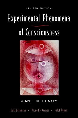 Stock image for Experimental Phenomena of Consciousness. A Brief Dictionary. Revised Edition for sale by Research Ink