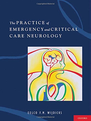 Beispielbild fr The Practice of Emergency and Critical Care Neurology zum Verkauf von Phatpocket Limited