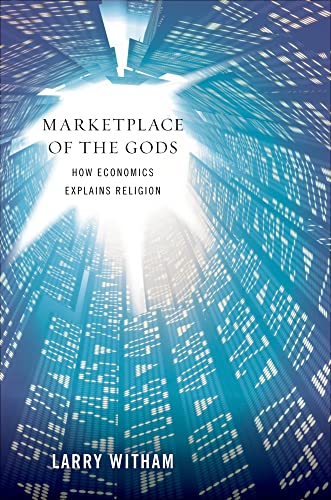 Stock image for Marketplace of the Gods: How Economics Explains Religion for sale by HPB-Emerald