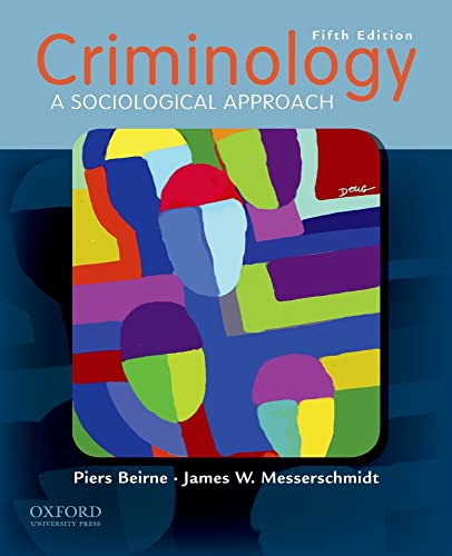 Beispielbild fr Criminology : A Sociological Approach zum Verkauf von Better World Books