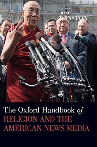 Imagen de archivo de The Oxford Handbook of Religion and the American News Media (Oxford Handbooks) a la venta por Alplaus Books