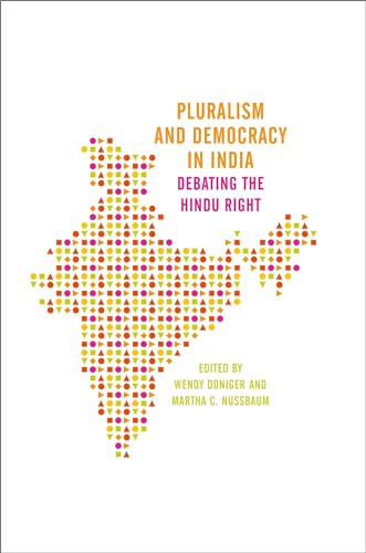 Beispielbild fr Pluralism and Democracy in India: Debating the Hindu Right zum Verkauf von PlumCircle