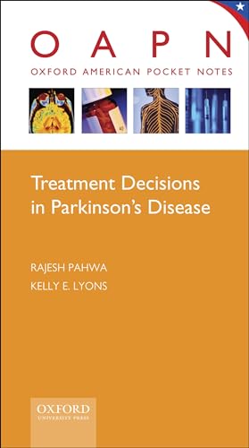 Stock image for OAPN: TREATMENT DECISIONS IN PARKINSON'S DISEASE. for sale by Cambridge Rare Books