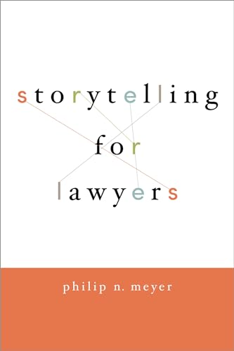 9780195396638: Storytelling for Lawyers