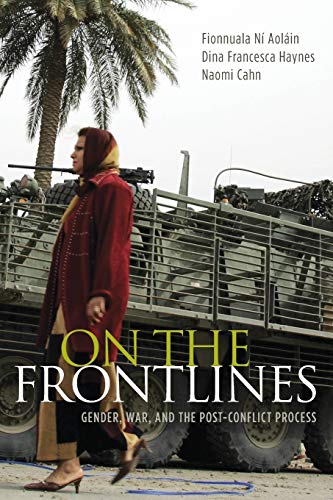 9780195396652: On the Frontlines: Gender, War, and the Post-Conflict Process