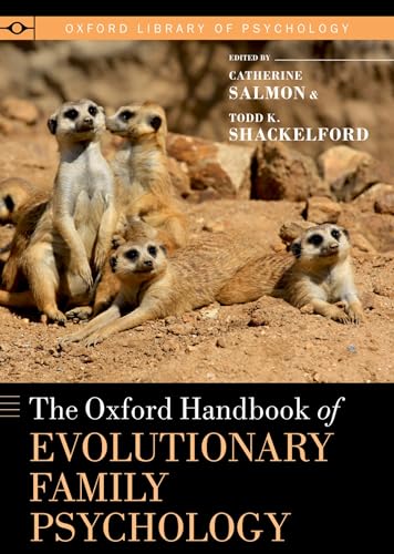Imagen de archivo de The Oxford Handbook of Evolutionary Family Psychology (Oxford Library of Psychology) a la venta por Labyrinth Books