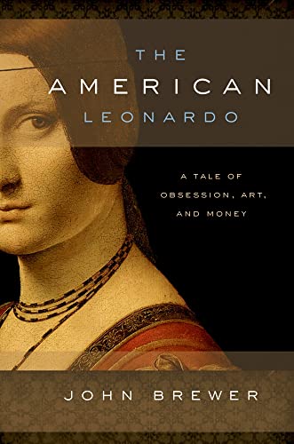 9780195396904: The American Leonardo: A Tale of Obsession, Art and Money