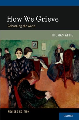 

How We Grieve: Relearning the World